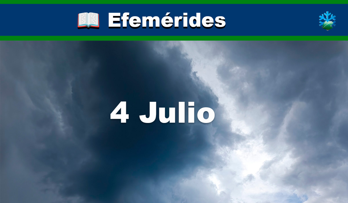 Efemérides meteorológicas del 4 de julio